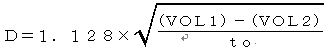 D=1.128�~��((VOL1)-(VOL2))/to